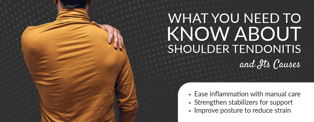 What_You_Need_to_Know_About_Shoulder_Tendonitis_and_Its_Causes